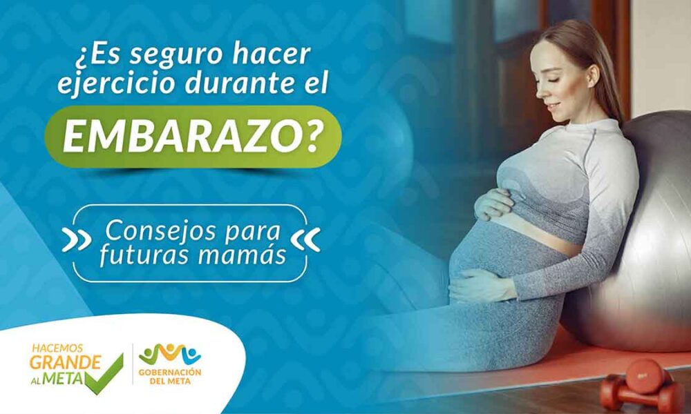 ¿Es seguro hacer ejercicio durante el embarazo? Consejos para futuras mamás