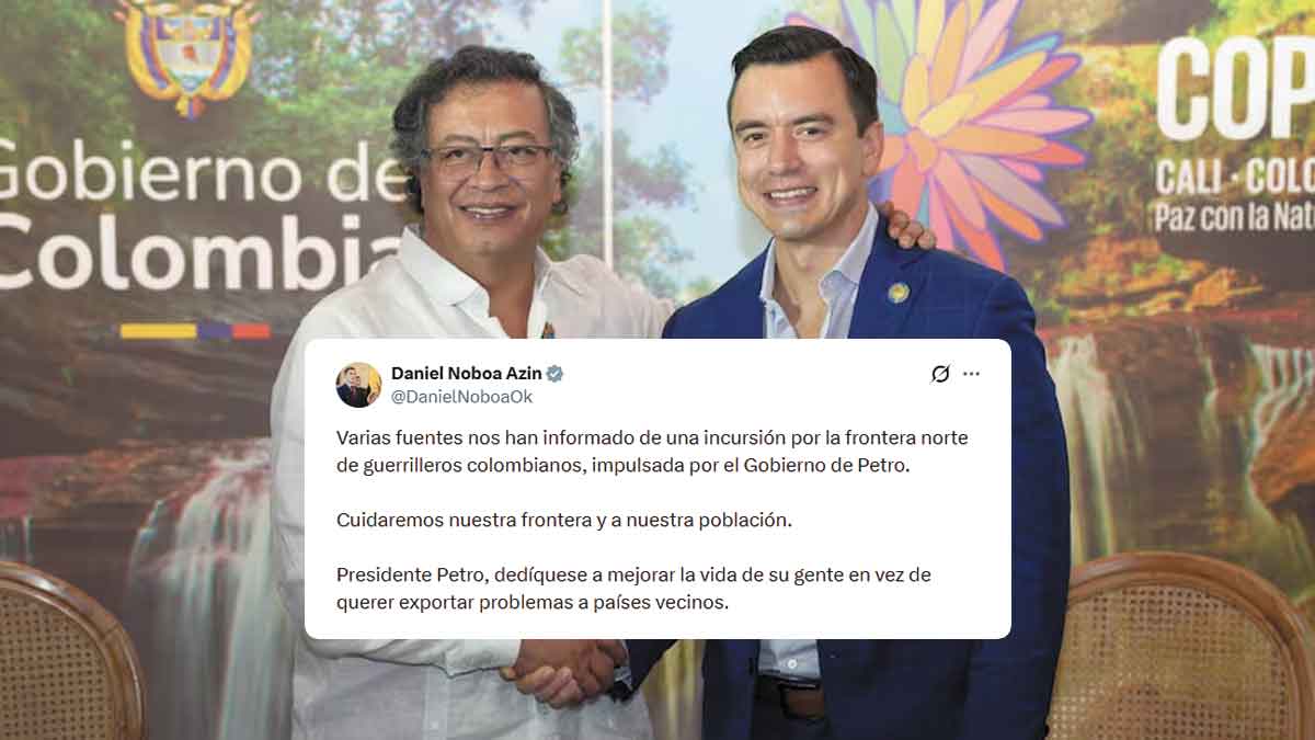 Presidente de Ecuador acusa a Petro de impulsar incursión guerrillera en su territorio